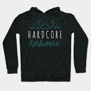 Hardcore Herbivore Hoodie